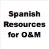 Spanish Resources for Orientation and Mobility