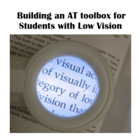 Low Vision Assistive Technology