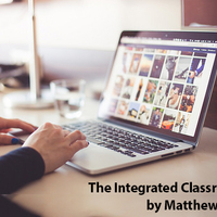 Matthew Bell_ AET/562 -The Integrated Classroom