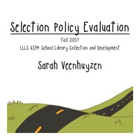 Selection Policy Evaluation