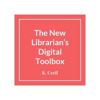 New Librarian's Digital Toolbox