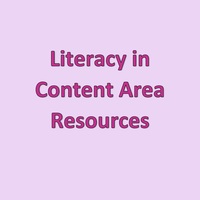 Literacy in Content Area Resources
