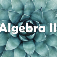 Algebra II