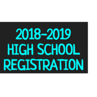 High School Registration 2018-2019