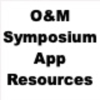O&M Symposium App Resources