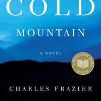 Cold Mountain by Charles Frazier