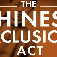 DBL: 1882 Chinese Exclusion Act