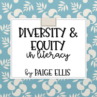Diversity and Equity in Literacy