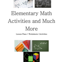 Elementary Math Activities and Much More