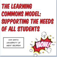 The Learning Commons Model:  Supporting the Needs of All Student