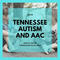 Tennessee Autism and AAC 2019