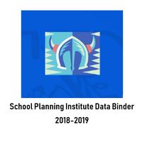 Monterey Vista 2018-2019 School Planning Institute- Data Binder