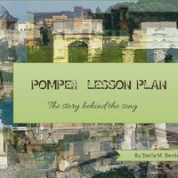 Pompeii:The Story behind the Song- An Interactive Lesson Plan
