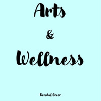 Arts and Wellness Resources