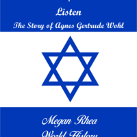 A Holocaust Survivor: Agnes Gertrude Wohl