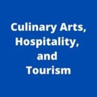 Culinary Arts, Hospitality, and Tourism