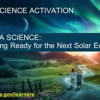 NASA Science: Getting Ready for the Next Solar Eclipse