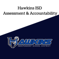 Hawkins Assessment and Accountability