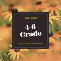 2021-22 Black-Eyed Susan Grade 4-6 Nominees