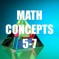 Math Concepts (5-7)