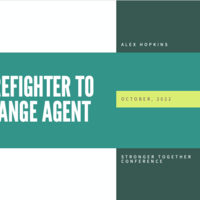 Firefighter to Change Agent