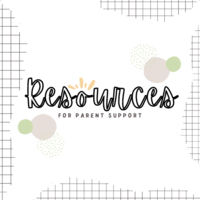 Parent Support and Resources