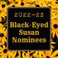 Black-Eyed Susan Nominees 2022-23