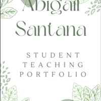 Abigail Santana's Teaching Portfolio