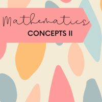 Mathematics concepts II