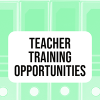 Teacher Training Opportunities