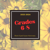 2023-24 Black-Eyed Susan Grades 6-8 Nominees