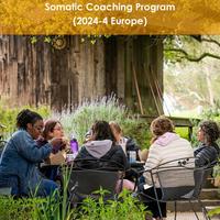 2024-4 Europe~ Somatic Coach Certification Progr