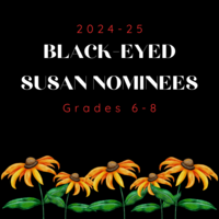 2024-25 Black-Eyed Susan Grades 6-8 Nominees
