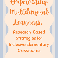Empowering Multilingual Learners