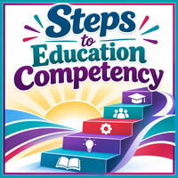 Steps to Education Competency
